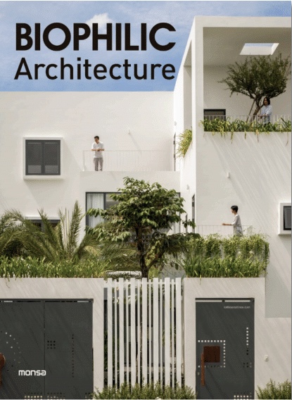 Biophilic Architecture