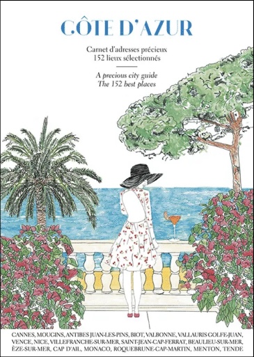 Côte d’Azur, Carnet d’adresses précieux