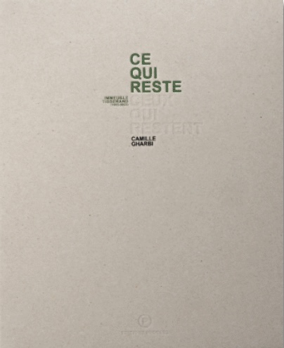 Ce qui reste, ceux qui restent