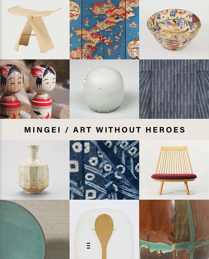 Mingei : Art Without Hero