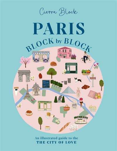 Paris, Block by Block