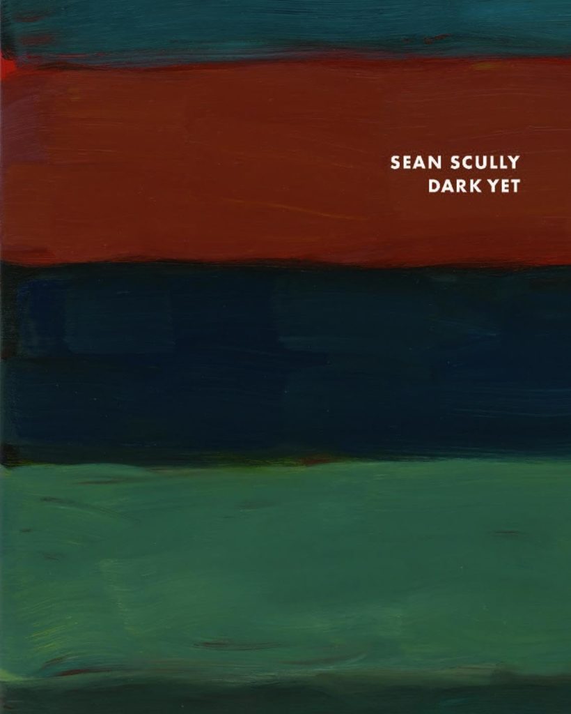Sean Scully : Dark Yet