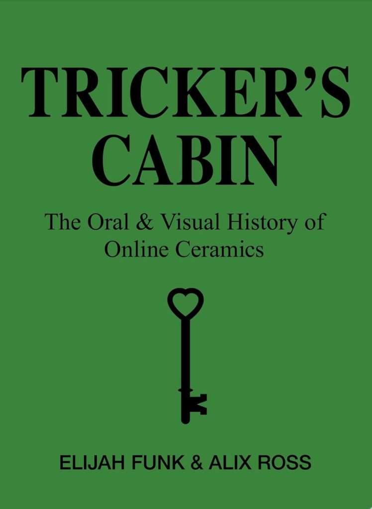 Tricker's cabin