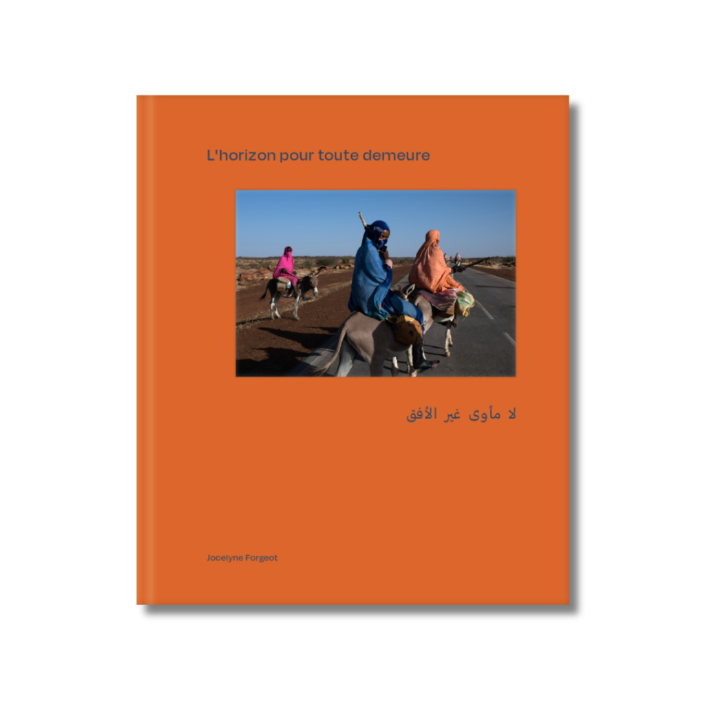 L’horizon pour toute demeure